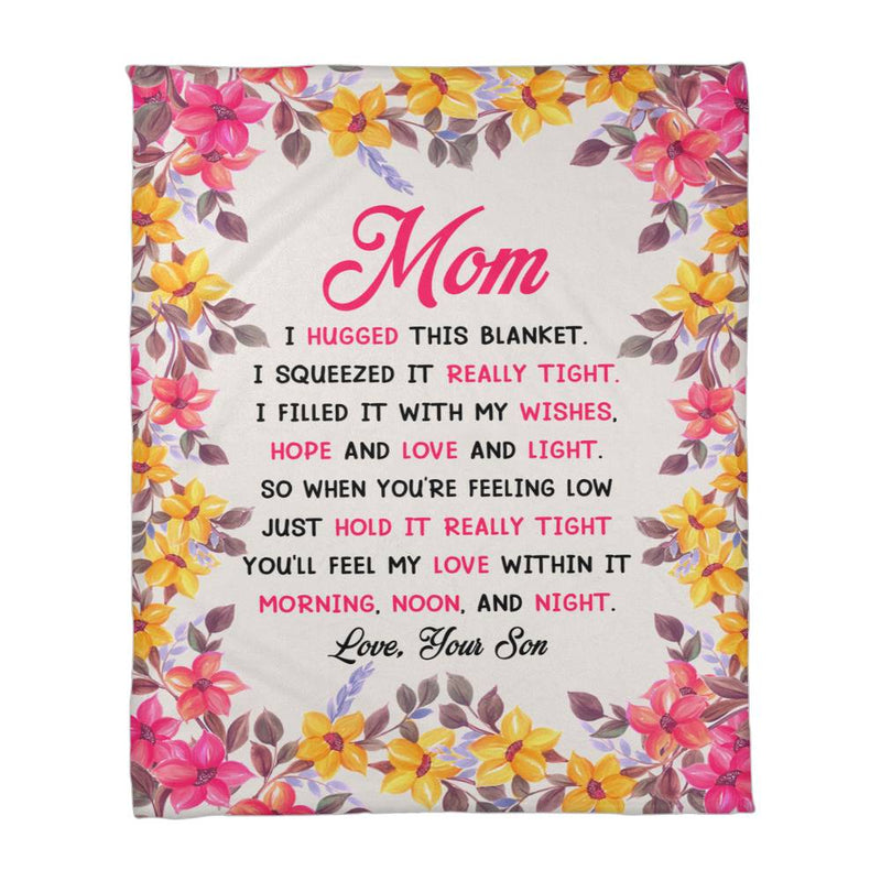 Mom You Will Feel My Love In It – Coral Fleece Blanket - The Best Shop 4U