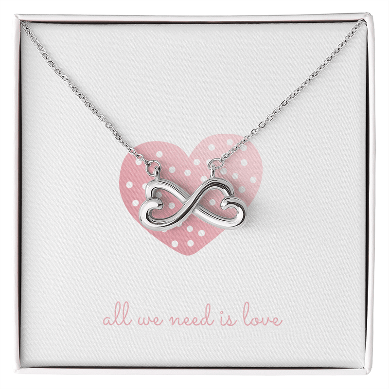 All We Need - Endless Love Necklace - The Best Shop 4U