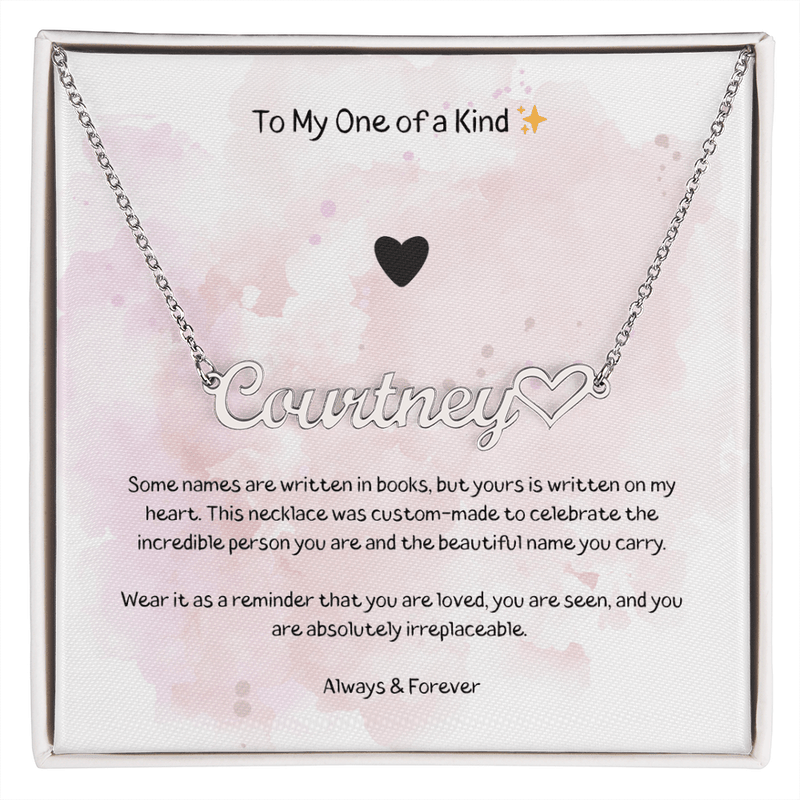 To My One Of A Kind - Heart Name Necklace - The Best Shop 4U