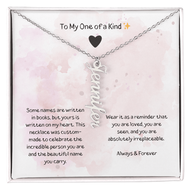 To My One Of A Kind - Vertical Name Necklace - The Best Shop 4U